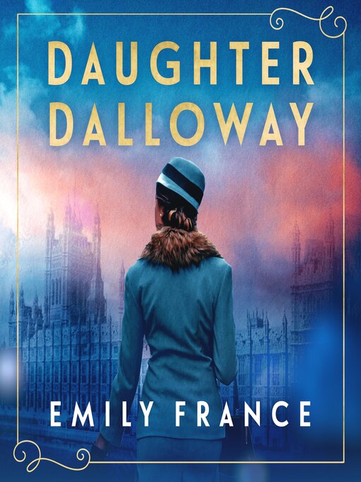 Title details for Daughter Dalloway by Emily France - Available